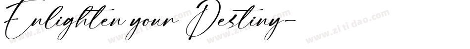 Enlighten your Destiny字体转换